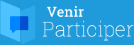 Venir participer aux débats